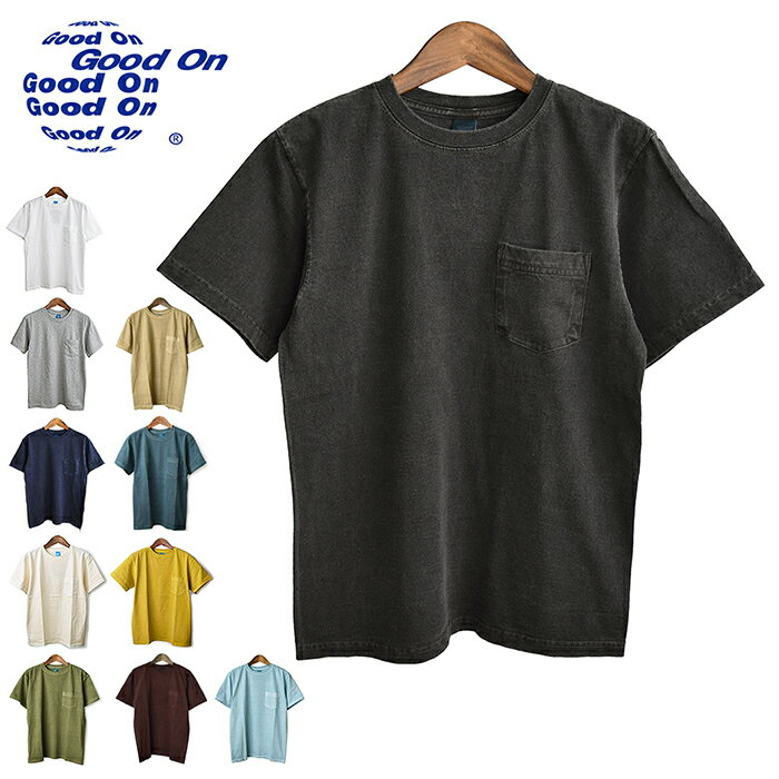 【クロネコゆうパケット送料無料】 Good On グッドオン ショートスリーブ ポケットTシャツ S/S POCKET TEE/クルーネック ポケット付きTシャツ 半袖Tシャツ 無地 ピグメントダイ 後染め メンズ コットン 綿 GOST903