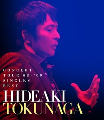 【新品・未開封】HIDEAKI　TOKUNAGA　CONCERT　TOUR　’08-’09　SINGLES　BEST/Blu−...