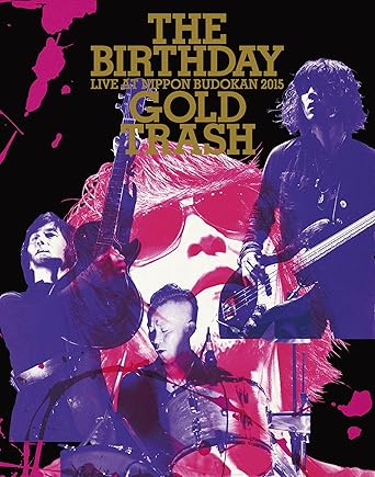 【新品・未開封】LIVE　AT　NIPPON　BUDOKAN　2015“GOLD　TRASH”（初回限定盤）/Bl...