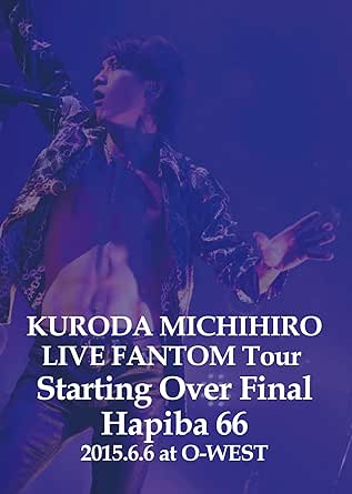 ڿʡ̤LIVEFANTOMTOURStartingOverFinalHAPIBA662015/DVD/LEAP-6158  ...