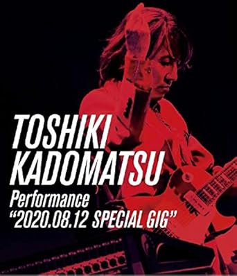 【新品・未開封】【店舗限定先着特典】TOSHIKI KADOMATSU Performance“2020.08.12 SPECIAL GIG”（オリ..