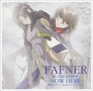 FAFNER in the azure -NOW HERE- ~蒼穹のファフナー BGM & ドラマアルバム II Soundtrack