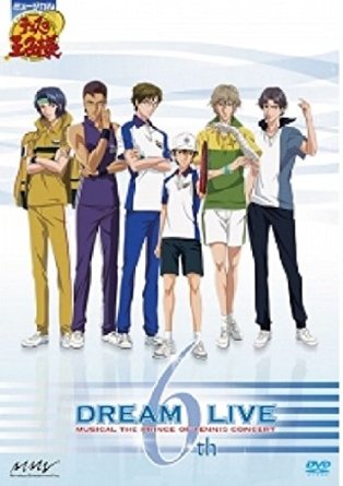 ミュージカル テニスの王子様 DREAM LIVE 6th DVD
