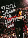 X KYOSUKE HIMURO lX^WAFINAL DESTINATION DAY-02 FC@Blu-ray + 2CD @@fWpbNdl @ubNbgt