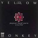 jaguar hard pain Live’94 [DVD] THE YELLOW MONKEY 新品