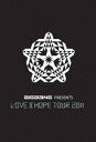 BIGBANG PRESENTS gLOVE & HOPE TOUR 2011h [DVD] Vi