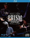 [新品]PRISM 40th Anniversary Special Live at TIAT SKY HALL [Blu-ray]　マルチレンズクリーナー付き