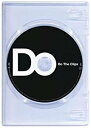 Do The Clips [DVD]　Do As Infinity　新品　マルチレンズクリーナー付き