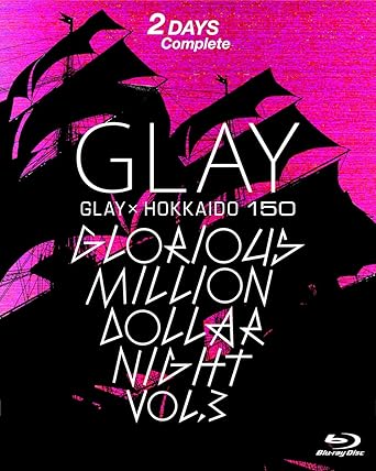 [���ʡ�̤����]GLAY���ߡ�HOKKAIDO��150��GLORIOUS��MILLION��DOLLAR��NIGHT��vol��3��DAY1��2��/Blu��ray��Disc/PCXE-53341�����ס�������������