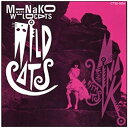 MINAKO WITH WILD CATS CD 新品 マルチレンズクリーナー付き