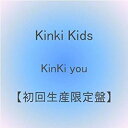 KinKi you DVD(񐶎Y)@KinKi Kids@Vi@}`YN[i[t