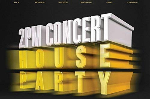 2015 2PM Concert House Party In Seoul (2DVD フォトブック)(韓国盤) 新品 マルチレンズクリーナー付き