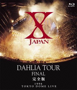 X JAPAN DAHLIA TOUR FINAL  [Blu-ray]ʡޥ󥺥꡼ʡդ