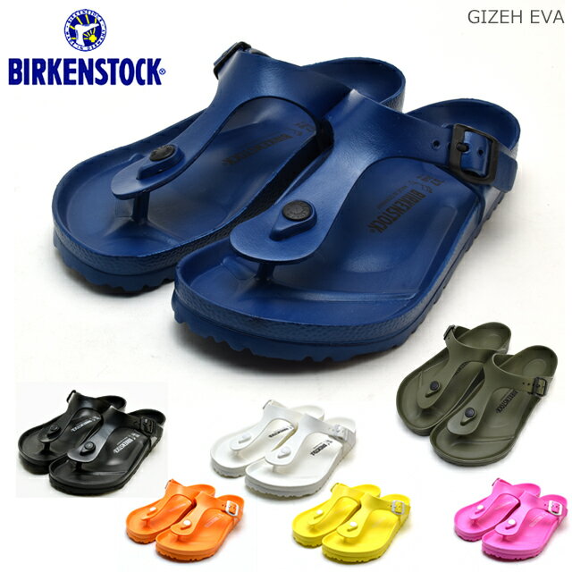 ビルケンシュトック サンダル ギゼ BIRKENSTOCK EVA GIZEH メンズ レディース 幅広 ノーマル ネイビー オレンジ イエロー ピンク カーキ