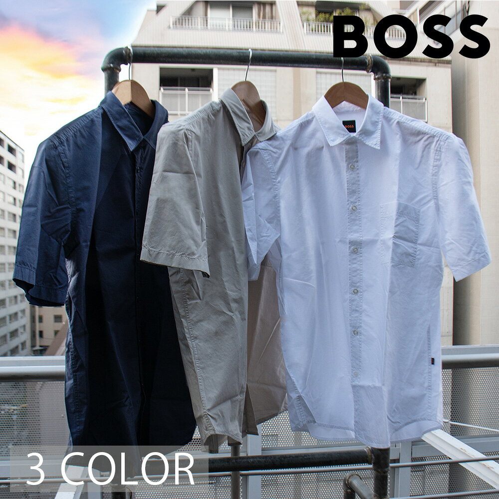 ボス BOSS シャツ メンズ レギュラーフィットシャツ 半袖シャツ コットンポプリン オープングレー ホワイト ネイビー RELEGANT 6 SHORT M