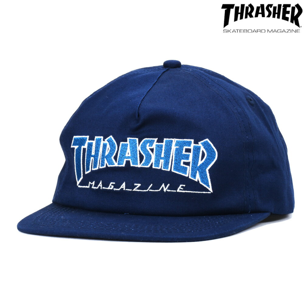 スラッシャー THRASHER OUTLINED SNAPBACK CAP NAVY キャップ 5パネルキャップ スナップバックキャップ 帽子 メンズ レディース ネイビー 紺色 メンズ