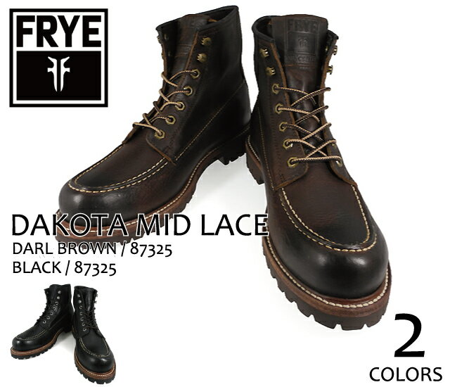 FRYE DAKOTA MID LACE 87325BLACK・D.BROWN フラ