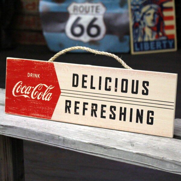 COCA-COLA BRAND コカコーラ ウッドサイン 「Delicious and Refreshing」 #4910-185 アメリカ雑貨 アメリカン雑貨