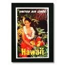 ハワイアンポスター フラガールシリーズ ＜UNITED AIR LINES HAWAII ユナイテッド航空＞ F-42 アメリカ雑貨 アメリカン雑貨