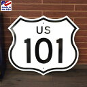トラフィックサイン 「U.S.Route 101」縦61×横71cm 道路標識 新品 アメリカ製