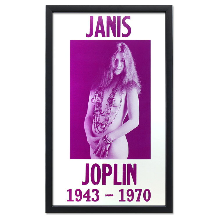 額入りバンドポスター ジャニス・ジョプリン 1943-1970 サイズ：36.1×59cm ショープリント 輸入ポスター インテリア アメリカン雑貨 1