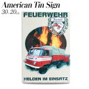 ティンプレート FEUERWEHR 消防車 ドイツ H30×W20cm ブリキ製 インテリア 壁面装飾 オシャレ アメリカ雑貨 アメリカン雑貨