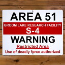 トラフィックサイン AREA51 S-4 WARNING 縦45.5×横61cm 道路標識 新品 アメリカ製