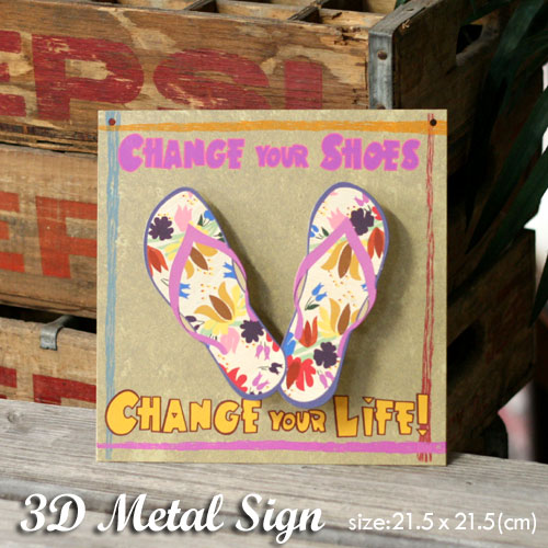 3D メタルサイン （CHANGE YOUR SHOES ） 21.5cm×21.5cm アメリカ雑貨 アメリカン雑貨