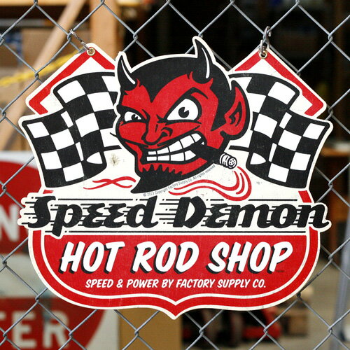 スティールサイン SPEED DEMON HOT ROD SHOP （FSC-001 ） アメリカ雑貨 アメリカン雑貨
