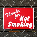 プラスチックメッセージサインボード Thanks for Not Smoking （禁煙ありがとう ） CA-7 案内看板 店舗装飾 アメリカ雑貨 アメリカン雑貨