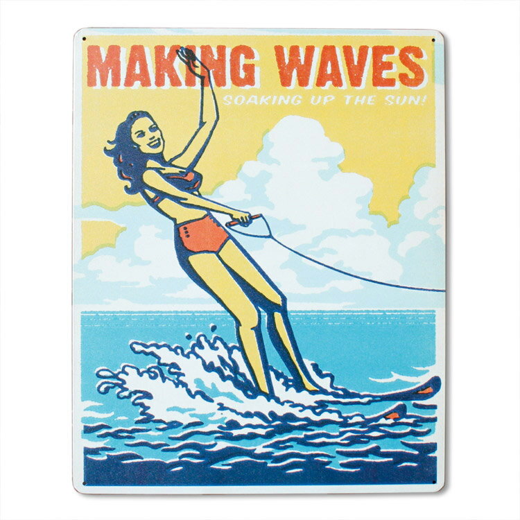 看板 メタルサイン 「Making Waves」 #98504 縦38cm×横30.5cm ブリキ看板 店舗装飾 壁面ディスプレー アメリカ雑貨