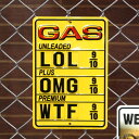 ファンサインプレート Gas LOL-OMG-WTF #SPSGG 看板 インテリア 店舗装飾 アメリカ雑貨 アメリカン雑貨