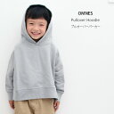 キッズ OMNES プルオーバー パーカー スウェット トップス 裏毛