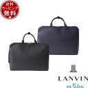 【送料無料】【ラッピング無料】ランバン オン ブルー LANVIN en Bleu バッグ トートバッグ ホームズ ビジネスバッグ A4 3WAY ブランド 正...