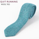 英国ウールネクタイ ハンドメイドツイード Quit Running ウールタイ 英国ブランド ターコイズ 男性 クイトランニング ギフト BOX付 ハンドメイド...