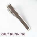 SALE セール タイピン Quit Running ステンレス シルバー タイクリップ タイバー 英国ブランド 男性 クイトランニング ギフト 祝い 卒業式 ...