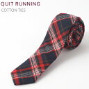 コットンネクタイ ナロータイ Quit Running ネイビー レッド タータン ハンドメイド クイトランニング メンズ コットン 英国ブランド ロック 個性...