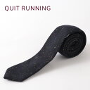 英国ウールネクタイ ハンドメイドツイード Quit Running ウールタイ 英国ブランド ネイビー カラーネップ 男性 クイトランニング ギフト BOX付 ...