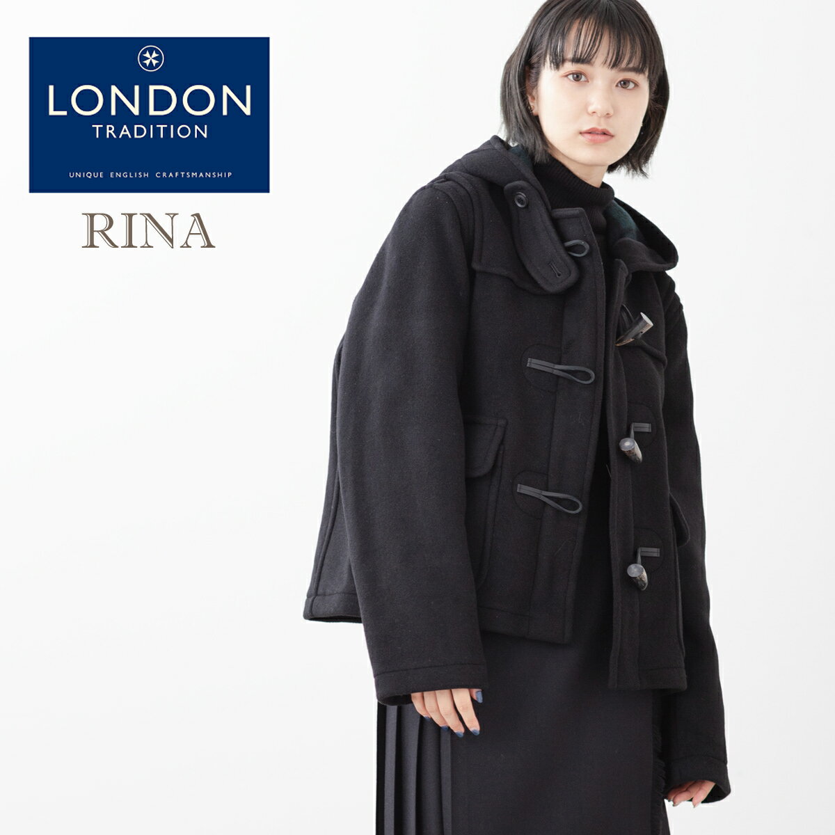 LONDON TRADITION レディース オーバーサイズ ダッフルコート RINA 特注 ショート丈 新作 ブラック 秋冬 英国製 ウール ロンドントラディション リナ 上着 MADE IN ENGLAND トグルボタン ギフト 厚手 防寒 トラッド