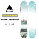 23-24 BURTON o[g Women's Story Board Snowboard Xm[{[h {[h  Xg[[{[h fB[X 142cm 147cm {Ki 2023-2024