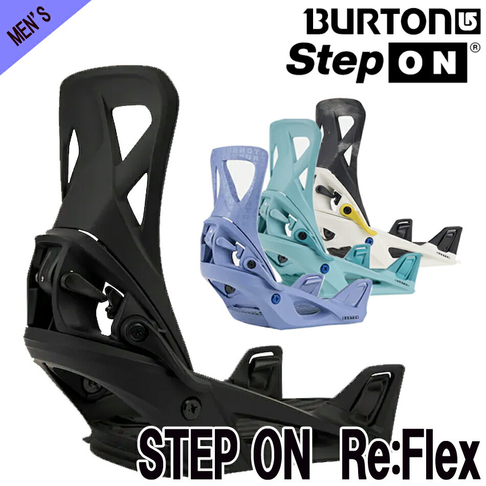 楽天club its　オンラインショップ23-24 BURTON STEP ON MEN'S Re:Flex バートン ステップオン メンズ burton BINDING ビンディング バインディング スノーボード スノボ 2023-2024 日本正規品