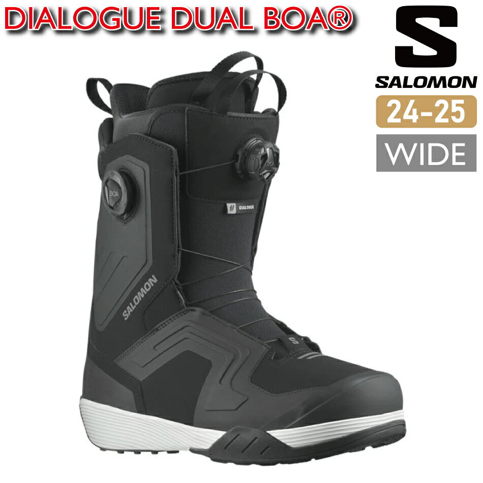 早期予約 24-25 SALOMON サロモン DIALOGUE DUAL BOA WIDE ブーツ スノーボード BOOTS メンズ 日本正規品 2024-2025