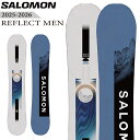 25-26 SALOMON REFLECT MEN サロモン メンズ ボード オールマウンテン 予約商品 スノーボード 板 2025-2026