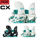 25-26 FLUX CX フラックス バインディング BINDING ビンディング スノーボード スノボ 2025-2026