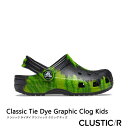 楽天clustic-Rクロックス サンダル 《Ks》 Classic Tie Dye Graphic Clog Kids クラシック タイダイ グラフィック クロッグ キッズ 《キッズ》