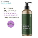 AeB`[h X[p[[uX nh\[v yp[~g & XC[gIW 473ml (16floz) ATTITUDE Super Leaves Essential oils Hand Soap Peppermint & Sweet Orange VRR ێ