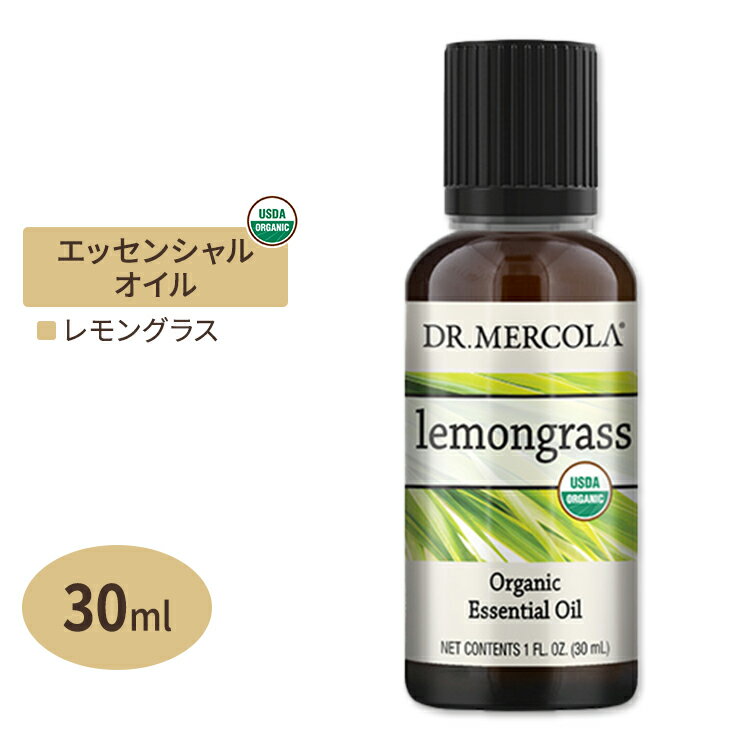 yԂ̍ɁzhN^[R I[KjbN GbZVIC OX 30ml (1fl oz) Dr.Mercola Organic Lemongrass Essential Oil  VR L@ A}