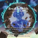 ヘミシンクCD　Breakthrough for Peak-Performance  ブレークスルー ブレイクスルー   正規品 　　※ 音楽療法CD Hemi-Sync モンロープロ� クツ  クーポン対象  39ショップ 
