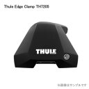 Thule スーリー TH7205 エッジクランプ Thule Edgeルーフラックシステム用 フットセット