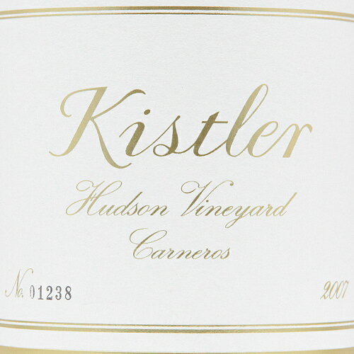 キスラー シャルドネ ハドソン ヴィンヤード 2007 Kistler Chardonnay Hudson Vinyard 白ワイン アメリカ カリフォルニア ナパ ヴァレー 樽香 バックヴィンヤード フィラディス 辛口